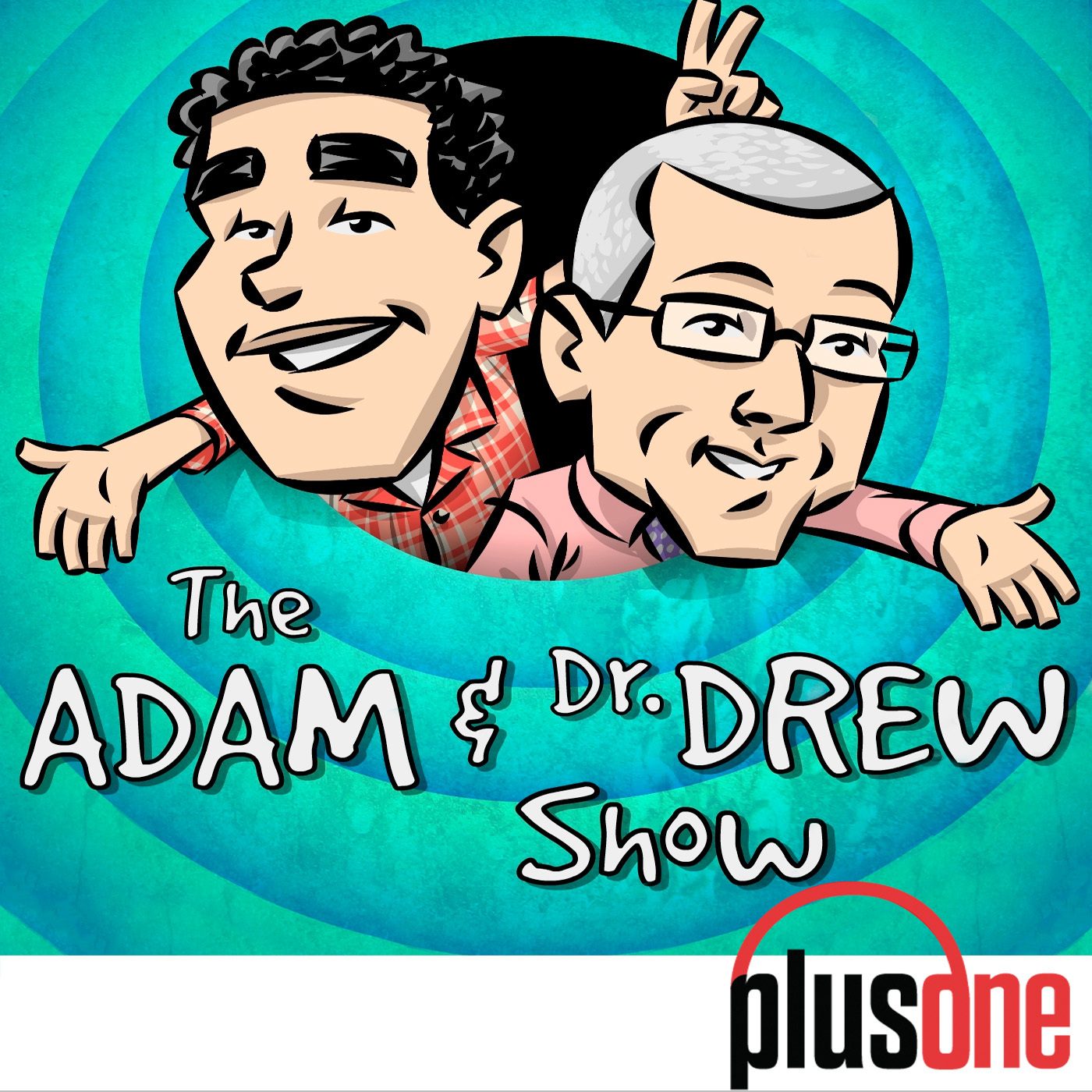 The Adam and Dr Drew Show podcast artwork