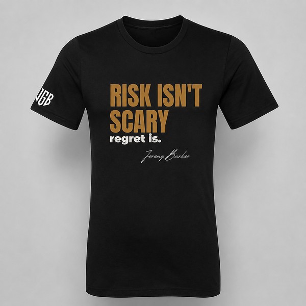 Quoted T by Jeremy Barker reading Risk Isn’t Scary, Regret Is. Entrepreneur streetwear mindset tee on a premium BYLT blank, $50.